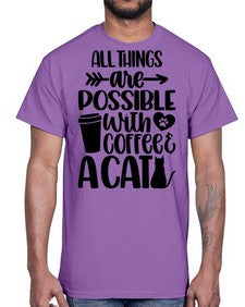 All Things Are Possible Style 74#- cats- Cotton Tee