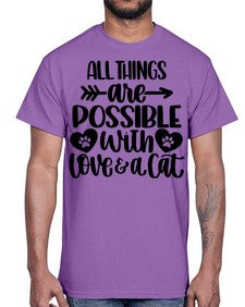 All Things Are Possible Style 75#- cats- Cotton Tee