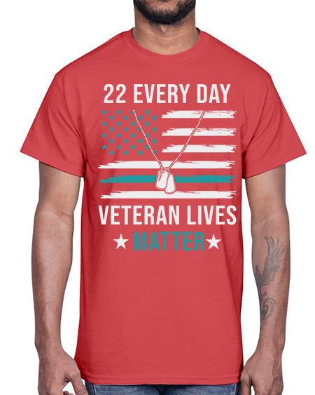 22 Every Day Veteran Lives 29#- PTSD- Cotton Tee