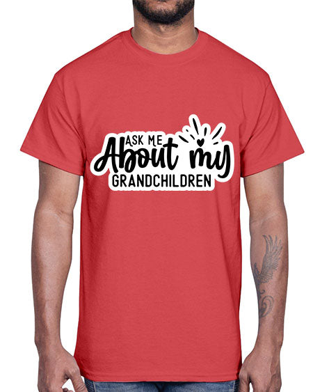 Ask Me About My Grandchildren 271#- baby- Cotton Tee