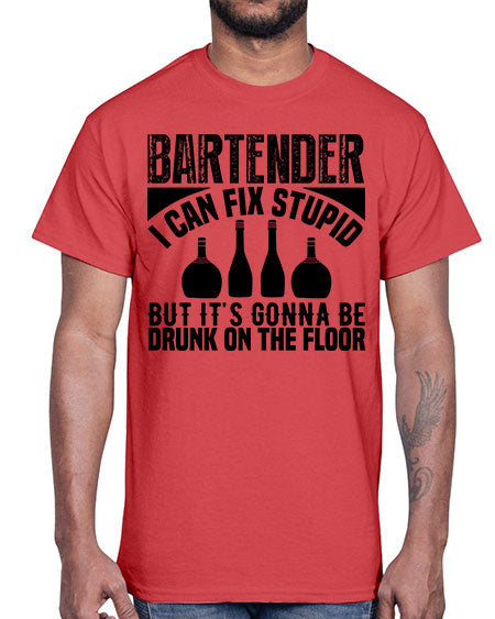 Bartender I can fix Style 54#- bartender- Cotton Tee