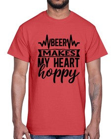 Beer Makes My Heart Hoppy 254#- funny- Cotton Tee