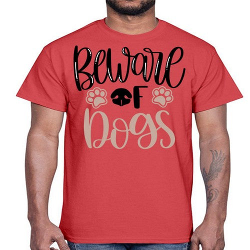 Beware Of Dogs Style 33#- dogs- Cotton Tee