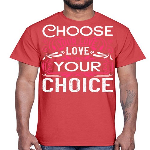 Choose your love Love your choice Style 4#- dogs- Cotton Tee