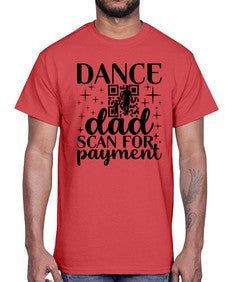 Dance dad scan 87#- ballet- Cotton Tee