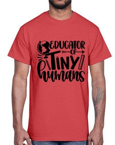 Educator Of Tiny Humans Style 744#- teacher- Cotton Tee
