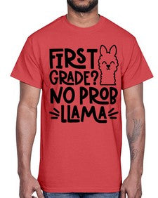 First Grade No Prob 153#- first grade- Cotton Tee
