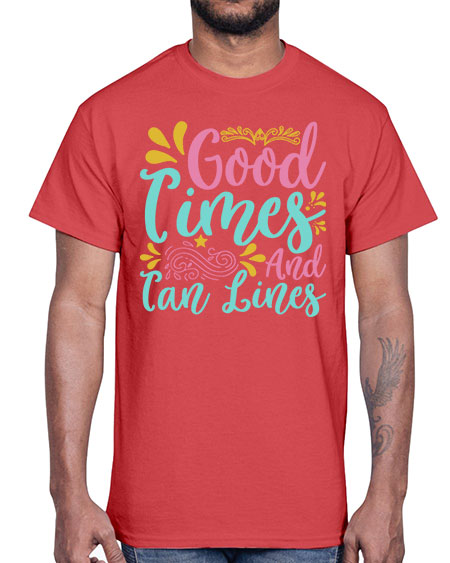 GOOD TIMES AND TAN LINES Style 65#- summer- Cotton Tee