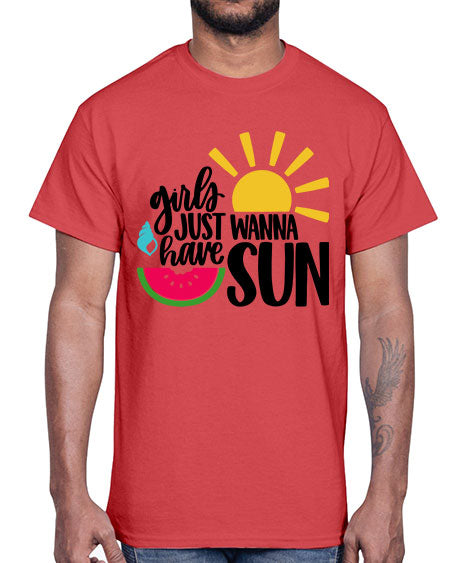 Girls Just Wanna Have Sun Style 44#- summer- Cotton Tee