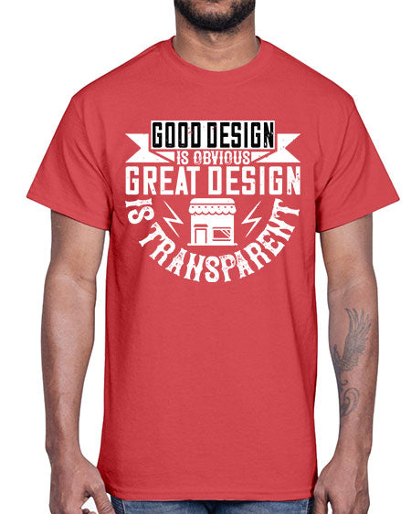 Good design is obvious Great design is transparent Style 170#- architect- Cotton Tee