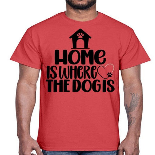 Home Is Where The Dogis Style 20#- dogs- Cotton Tee