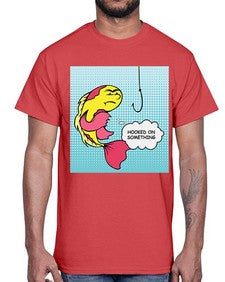 Hooked on Something 534#- art pop art- Cotton Tee