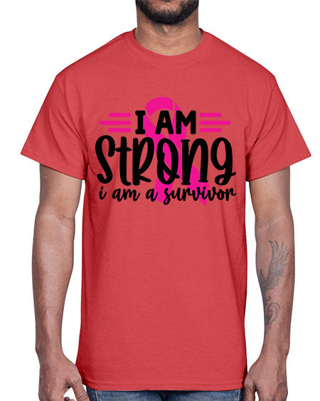 I Am Strong I Am a Survivor 20#- breast cancer- Cotton Tee