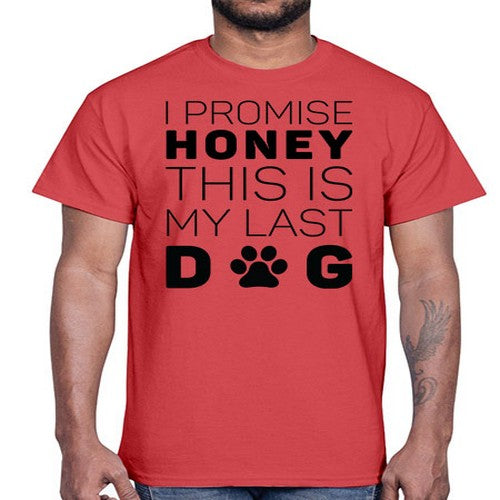 I Promise Honey Style 40#- dogs- Cotton Tee