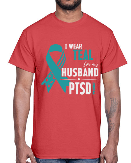 I Wear Teal For My 18#- PTSD- Cotton Tee