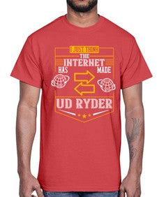 I just think the Internet has made us ryder 75#- internet- Cotton Tee