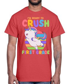 Im Ready to Crush first 387#- first grade- Cotton Tee