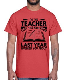 Im the teacher Style 239#- teacher- Cotton Tee