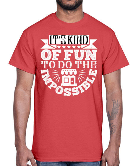 Its kind of fun to do the impossible Style 251#- architect- Cotton Tee