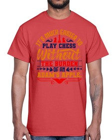 Its much easier to play chess without the burden of an Adams apple 127#- chess- Cotton Tee