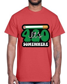 Its somewhere 674#- marijuana- Cotton Tee