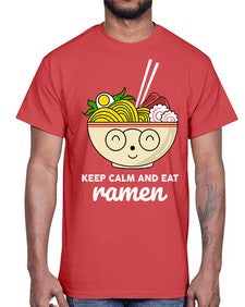 Keep Calm and Eat Ramen 1260#- Ramen- Cotton Tee