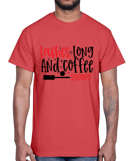 Lashes Long And Coffee Strong Style 232#-makeup Cotton Tee
