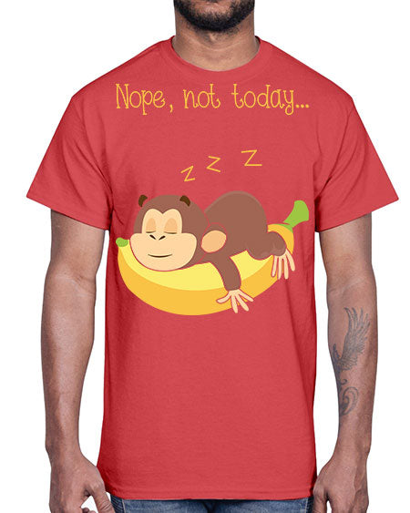 Lazy Monkey Nope Not Today 9#- monkey- Cotton Tee