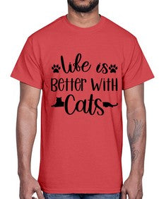 Life Is Better With A Cats Style 99#- cats- Cotton Tee