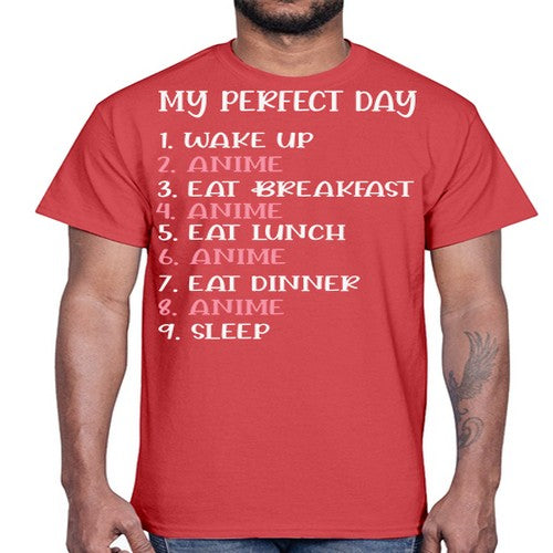 My Perfect Day Funny Kawaii Anime 269#- anime- Cotton Tee