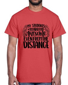 My Students Are Awesome Style 1112#- teacher- Cotton Tee
