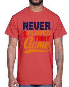 Never played that game 141#- chess- Cotton Tee