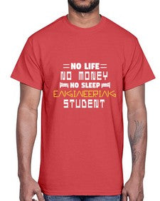 No life non money no sleep engineering student 19#- computer- Cotton Tee
