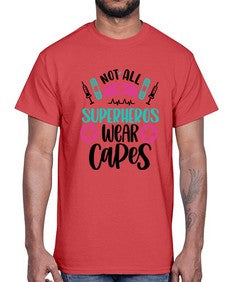 Not All Superheros Style Style 1138#- nurse- Cotton Tee