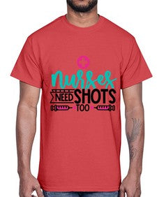 Nurses Need Shoot Too Style Style 1249#- nurse- Cotton Tee