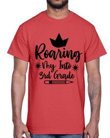 Roaring My Into third Grade 766#- third grade- Cotton Tee