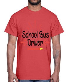 School Bus Driver 793#- graduation- Cotton Tee