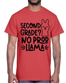 Second Grade No Prob 830#- second grade- Cotton Tee