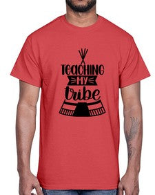 Teaching My Tribe Style 1487#- teacher- Cotton Tee