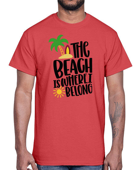 The Beach Is Where I Belong Style 11#- summer- Cotton Tee
