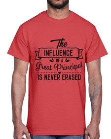 The influence of a great principal 941#- principal- Cotton Tee