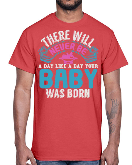 There will never be like when a baby is born Style 228#- baby- Cotton Tee