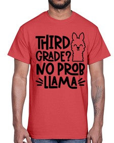 Third Grade No Prob 971#- third grade- Cotton Tee