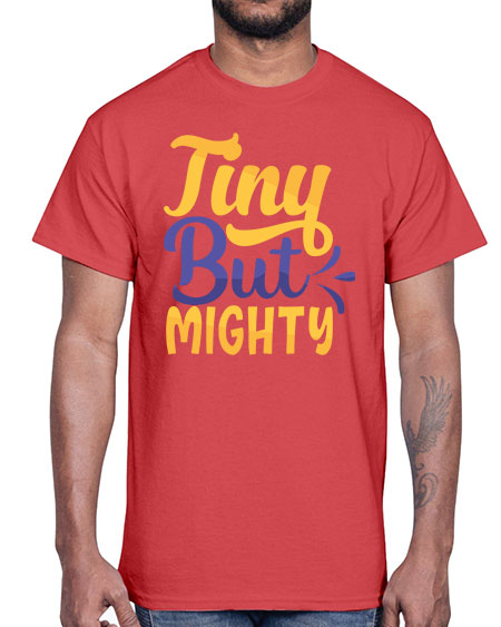 Tiny But Mighty Style 230#- baby- Cotton Tee