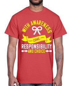 With awareness come responsibility and choice Style 5#- Self awareness- Cotton Tee