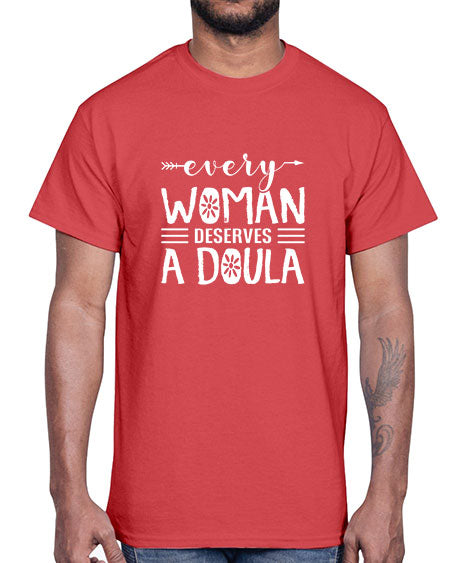 Womenseverywomandeservesadoula1651#- doubla- Cotton Tee