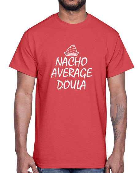 Womensnachoaveragedoulagiftforfunnydoula1654#- doubla- Cotton Tee