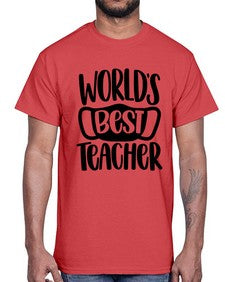 Worlds Best Teacher Style 1656#- teacher- Cotton Tee
