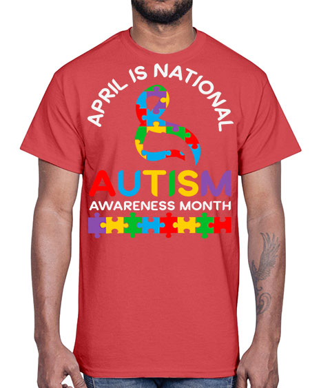 april is national autism awareness 3#- autism- Cotton Tee