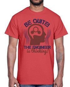 be quite the engineer is thinking Style 59#- engineer- Cotton Tee